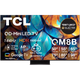 טלוויזיה חכמה TCL 85" 85QM8B QD-MINI LED 4K Google TV - שלוש שנות אחריות ע"י אלקטרה היבואן הרשמי